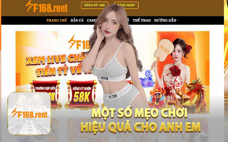 Một Số Mẹo Chơi Hiệu Quả Cho Anh Em